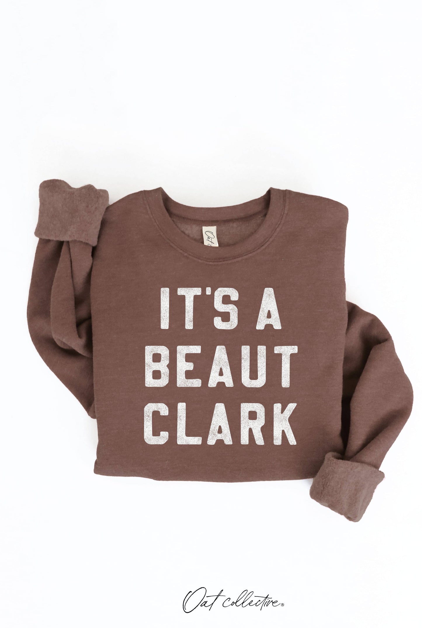 IT'S A BEAUT CLARK Graphic Sweatshirt