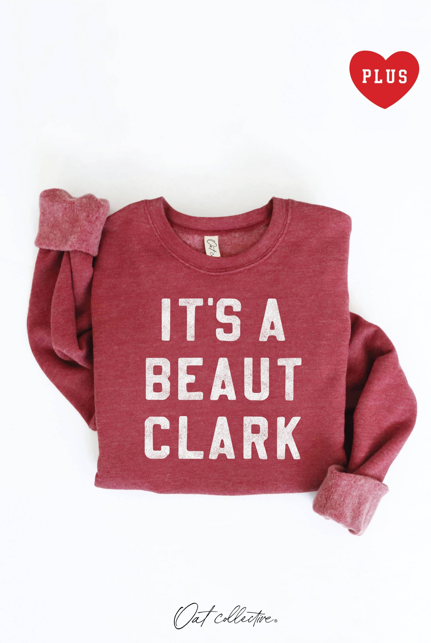 IT'S A BEAUT CLARK   Plus Graphic Sweatshirt