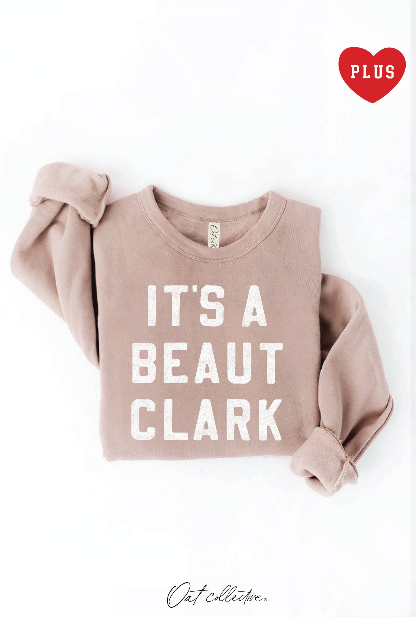 IT'S A BEAUT CLARK   Plus Graphic Sweatshirt