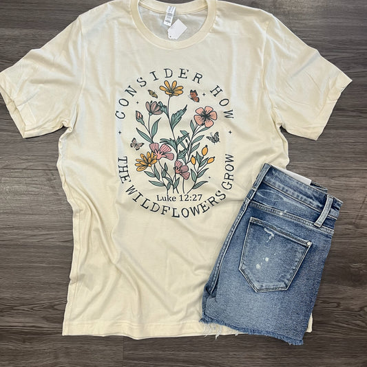 Consider The Wildflowers Graphic Tee