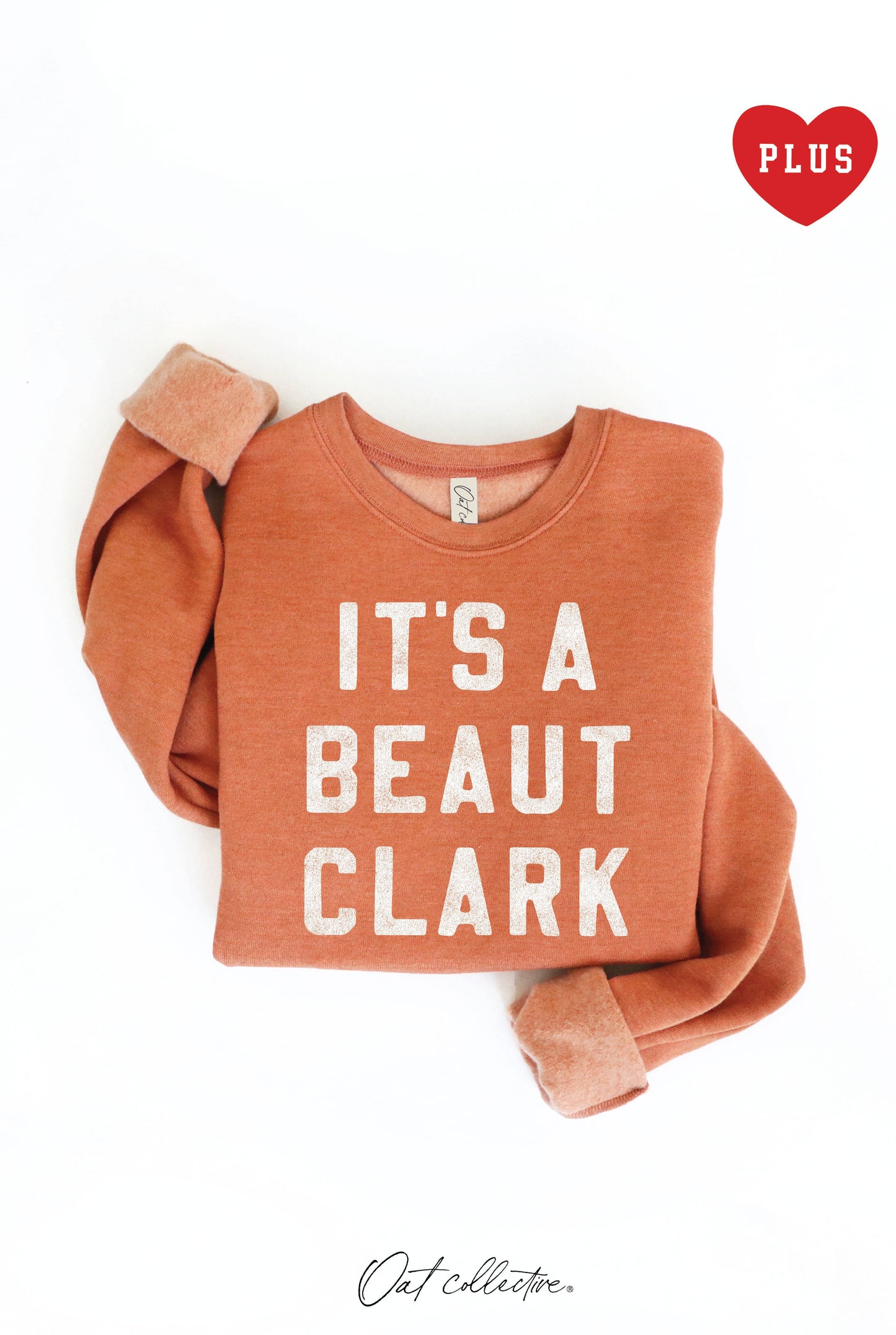 IT'S A BEAUT CLARK   Plus Graphic Sweatshirt