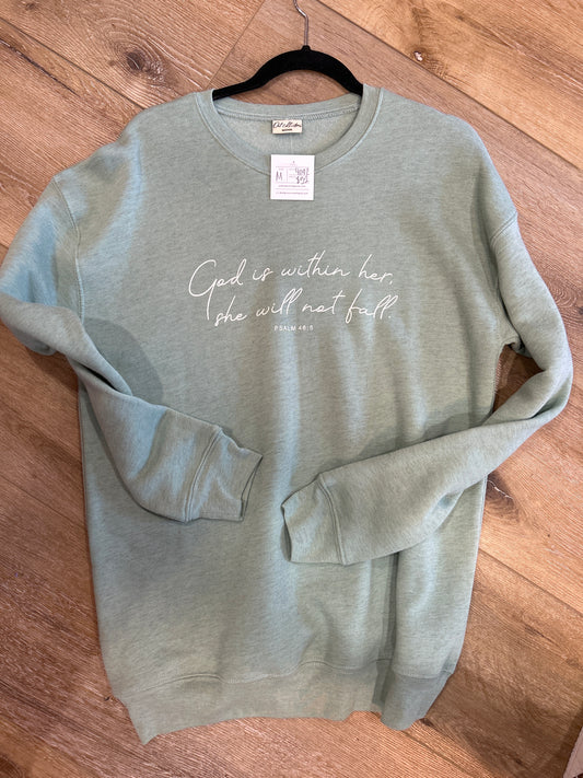 God is Within Her sweatshirt